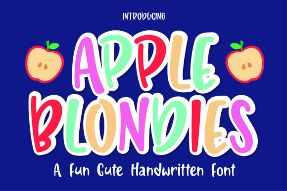 Apple Blondies: A Playful Font for Campaigns