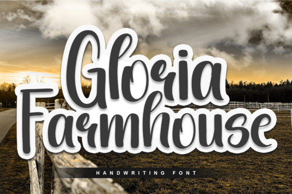 Gloria Farmhouse: A Handwritten Font for Clear Campaigns