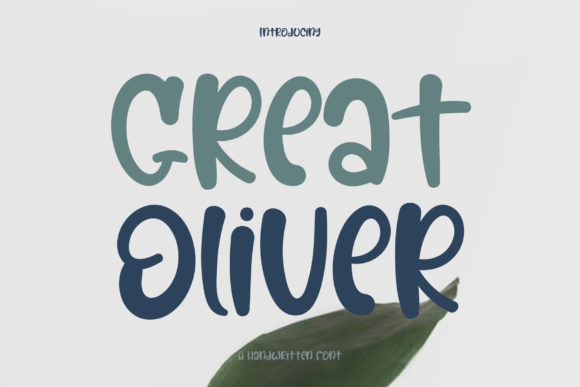 Great Oliver: A Playful Handwritten Font for Makers